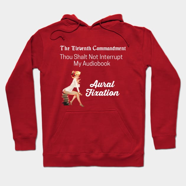 Eleventh Commandment Hoodie by pandora9393